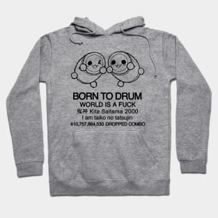 BORN TO DRUM Hoodie